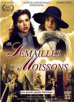 Les semailles et les moissons观看