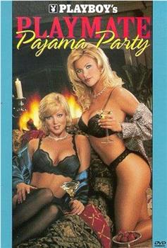 Playboy: Playmate Pajama Party观看