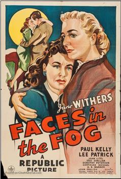 Faces in the Fog观看