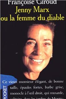 Jenny Marx, la femme du diable观看