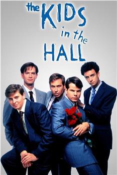The Kids in the Hall观看