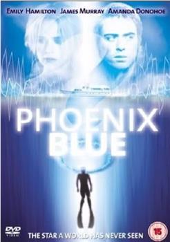 Phoenix Blue观看