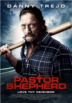 Pastor Shepherd观看