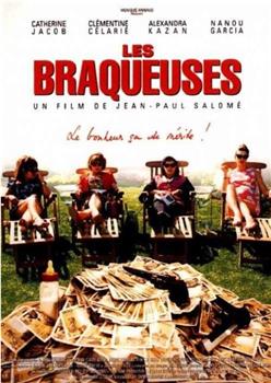 Les Braqueuses观看