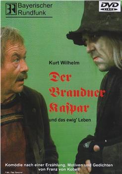 Der Brandner Kaspar und das ewig' Leben观看