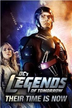 DC's Legends of Tomorrow: Their Time Is Now观看