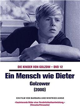 Ein Mensch wie Dieter - Golzower观看
