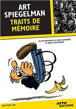 Art Spiegelman, Traits de mémoire观看