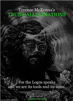 Terence McKenna's True Hallucinations观看