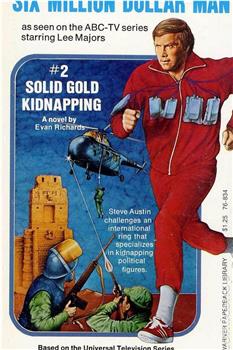 The Six Million Dollar Man: Solid Gold Kidnapping观看