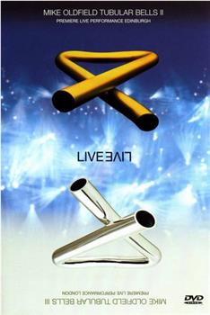 mike oldfield tubular bells II & III live观看