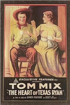 The Heart of Texas Ryan观看