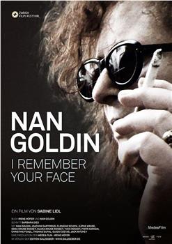 Nan Goldin: I Remember Your Face观看