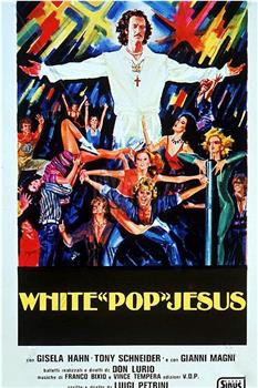 White Pop Jesus观看