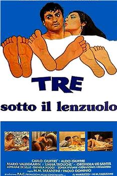 Tre sotto il lenzuolo观看
