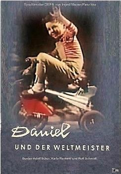 Daniel und der Weltmeister观看