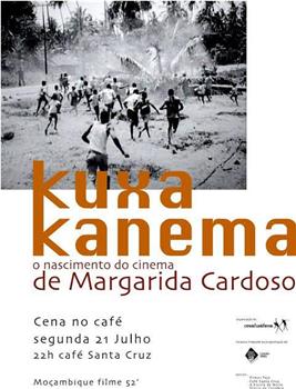 Kuxa Kanema - O Nascimento do Cinema观看