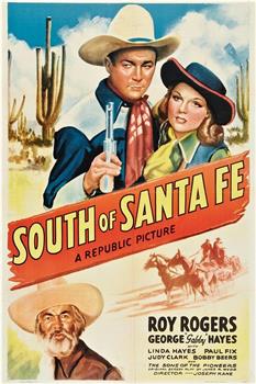 South of Santa Fe观看