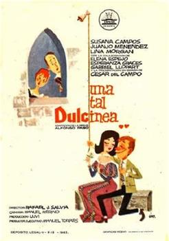 Una tal Dulcinea观看