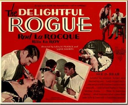 The Delightful Rogue观看