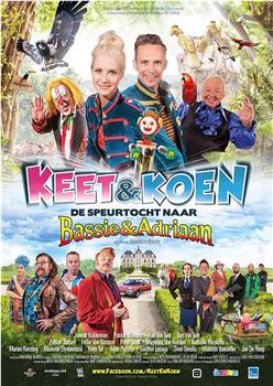 Keet & Koen en de speurtocht naar Bassie & Adriaan观看