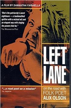 Left Lane: On the Road with Folk Poet Alix Olson观看