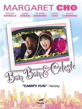 Bam Bam and Celeste观看