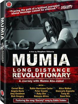 Mumia: Long Distance Revolutionary观看