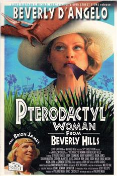 Pterodactyl Woman from Beverly Hills观看