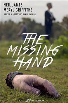 The Missing Hand观看