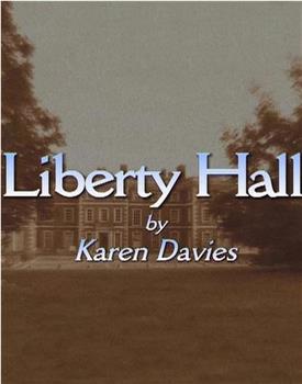 Liberty Hall观看