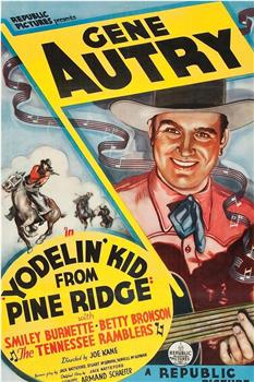 Yodelin' Kid from Pine Ridge观看