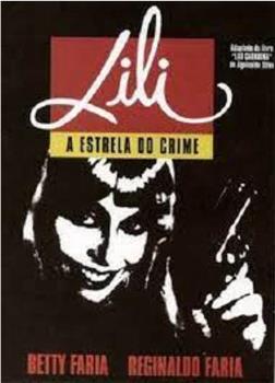 Lili, a Estrela do Crime观看