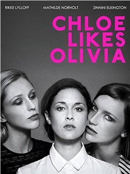 Chloe Likes Olivia观看