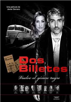 Dos billetes观看