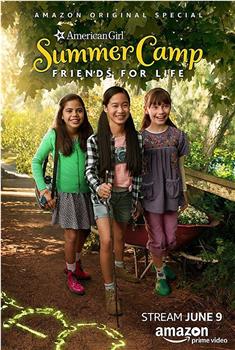 An American Girl Story: Summer Camp, Friends for Life观看