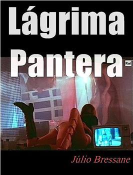 Lágrima Pantera观看