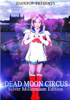 Dead Moon Circus观看