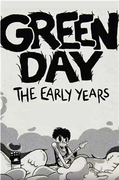 Green Day: The Early Years观看