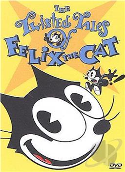 The Twisted Tales of Felix the Cat Season 2观看