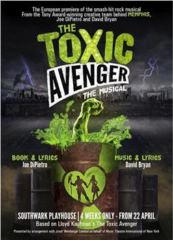 The Toxic Avenger: The Musical观看