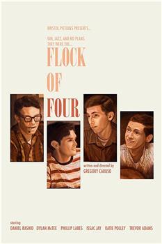 Flock of Four观看