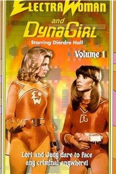 Electra Woman and Dyna Girl观看