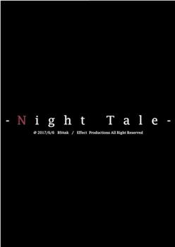 Night Tale观看