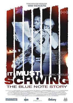 It Must Schwing - The Blue Note Story观看