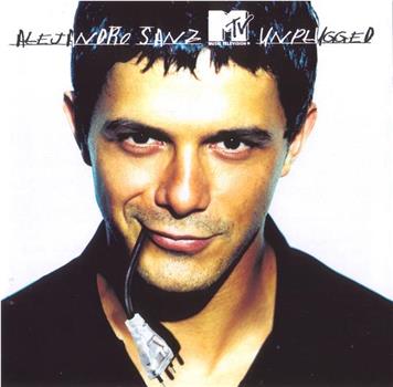 Alejandro Sanz: MTV Unplugged观看