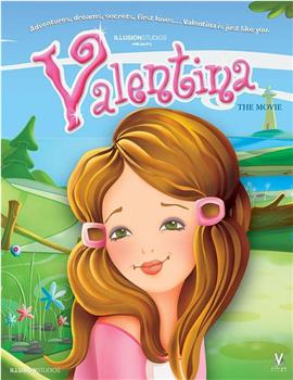 Valentina, la película观看