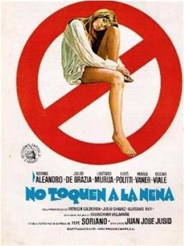 No toquen a la nena观看