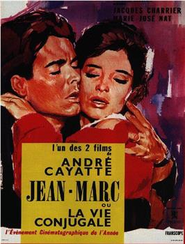 Jean-Marc ou La vie conjugale观看
