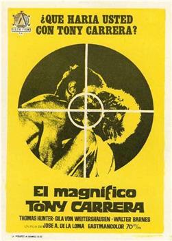 El magnífico Tony Carrera观看